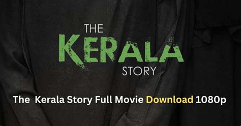 The kerala story movie download pagalworld - The Kerala Story is a thought-provoking film based on a true story. This movie will hit theaters on May 5, 2023. The film’s story is its greatest asset. After The Kashmiri Files, this is the movie that can show the world the truth. Putting these kinds of stories on the big screen requires a great deal of bravery.